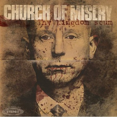 Church Of Misery - Thy Kingdom Scum vinyl record cover