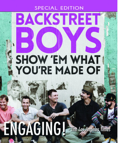 Backstreet Boys - Backstreet Boys: Show Em What You're Made of