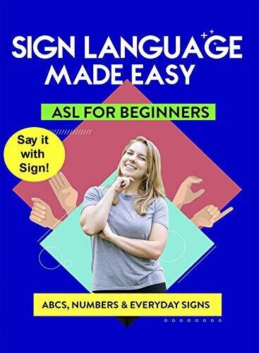 AMERICAN SIGN LANGUAGE: LEARN