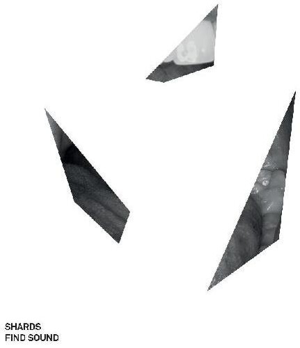 Shards - Find Sound