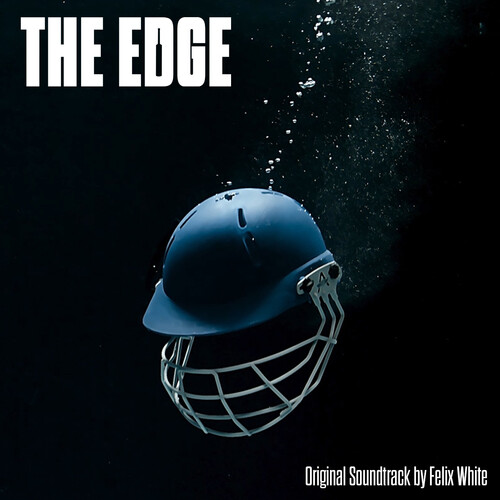 The Edge|Felix White