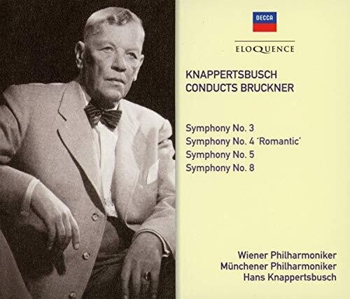 Hans Knappertsbusch - Hans Knappertsbusch: The Decca & Westminster Bruckner Recordings