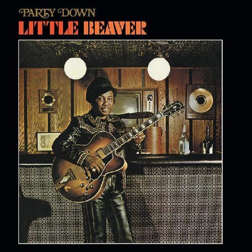 Little Beaver - Party Down (Gol) [Limited Edition]