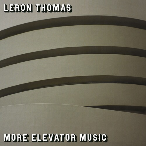 Leron Thomas - More Elevator Music vinyl record cover