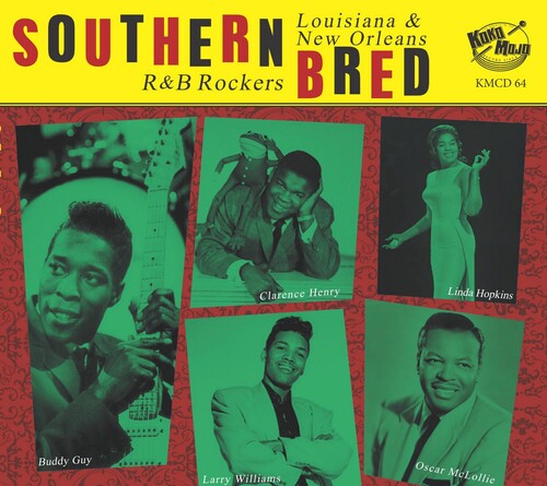 Southern Bred 14 Louisiana New Orleans R&b Rockers (Various Artists)