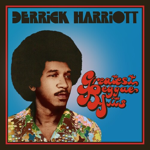 Derrick Harriott - Greatest Reggae Hits: Expanded Original Album (Uk)