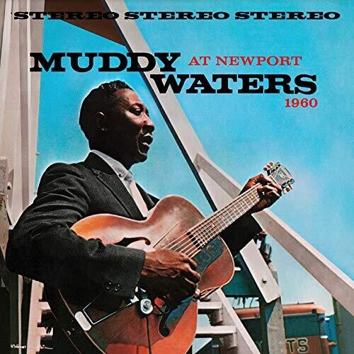 Muddy Waters At Newport 1960