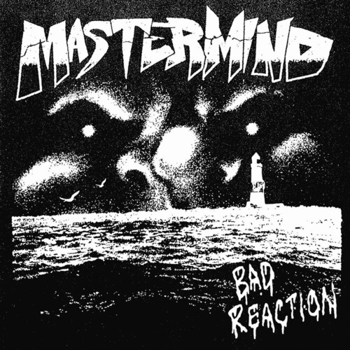 Mastermind - Bad Reaction (Uk)