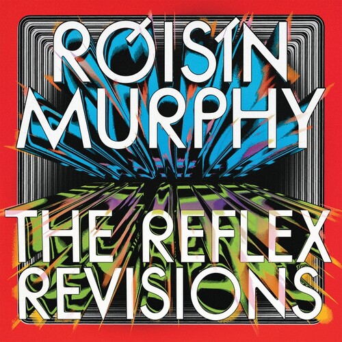 The  Reflex Revisions|Róisín Murphy
