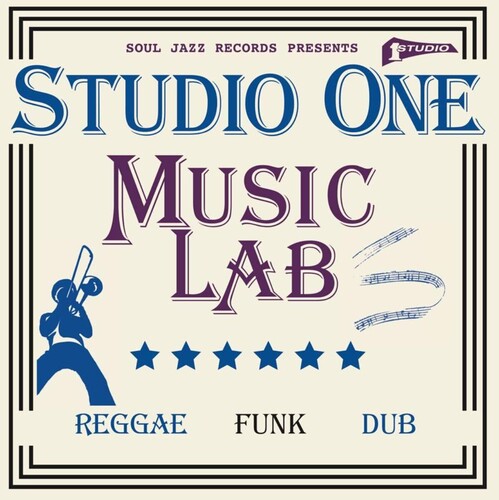 Soul Jazz Records Presents - STUDIO ONE MUSIC LAB