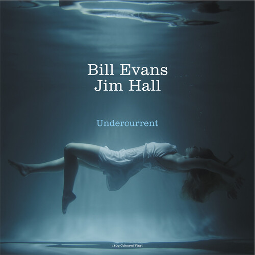 Evans, Bill / Hall, Jim - Undercurrent - White 180gm Vinyl