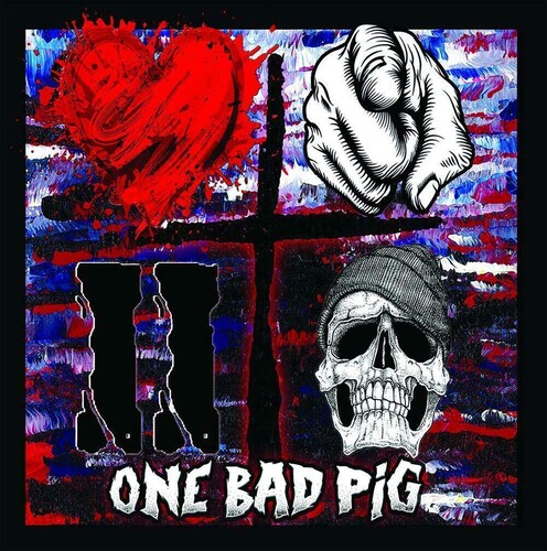 One Bad Pig - Love You To Death
