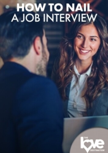 Love Destination Courses: How To Nail A Job Interview