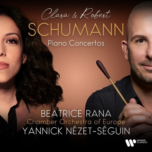 Beatrice Rana - Clara Wieck-Schumann & Robert Schumann: Pno Cons