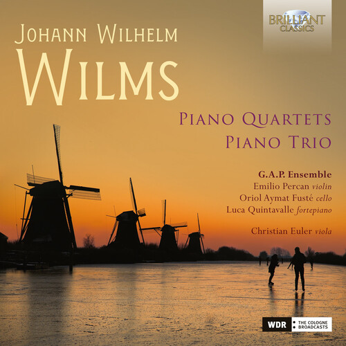 Wilms / G.A.P. Ensemble - Piano Quartets & Piano Trio