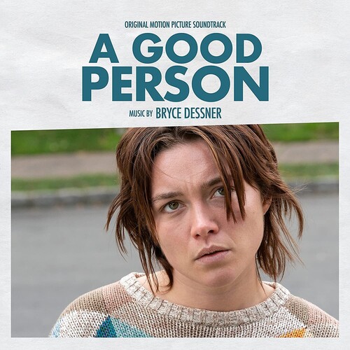 Bryce Dessner - A Good Person (Original Motion Picture Soundtrack) [LP]