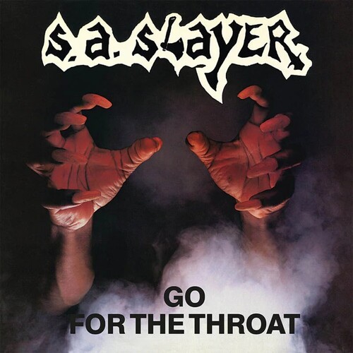 S.A. Slayer - Go For The Throat/ Prepare To Die (Slip)