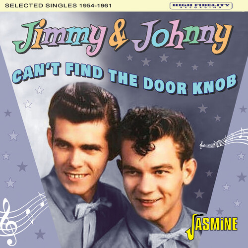 Jimmy & Johnny - Can't Find The Door Knob: Selected Singles 1954-61