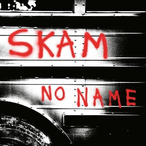 Skam - No Name