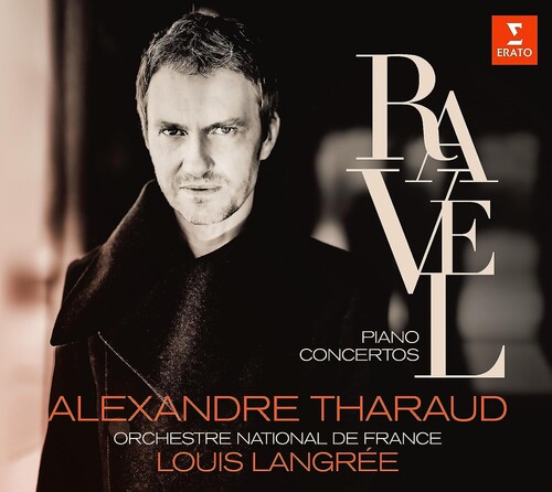 Alexandre Tharaud - Ravel: Piano Concertos Falla: Nuits Dans Les [Digipak]