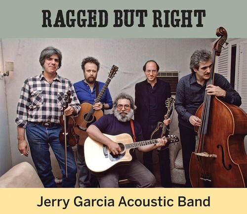 Jerry Garcia - Ragged But Right