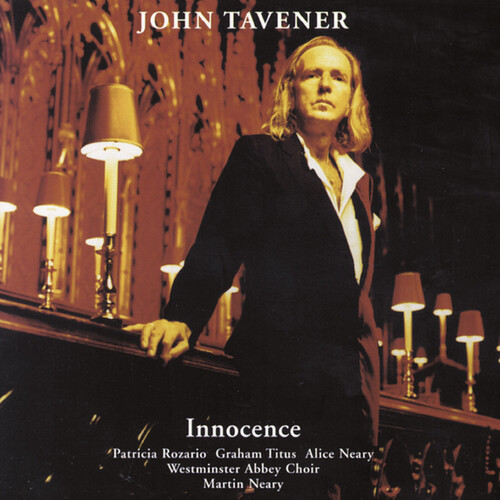 J. TAVENER - Innocence