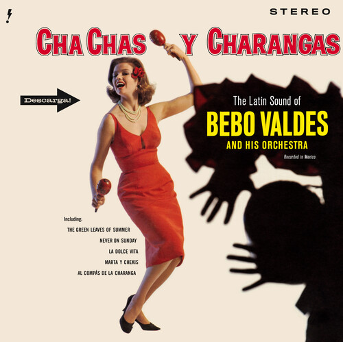 Cha Chas Y Charangas - Limited 180-Gram Vinyl with Bonus Tracks
