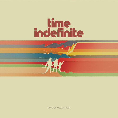 William Tyler - Time Indefinite vinyl record cover