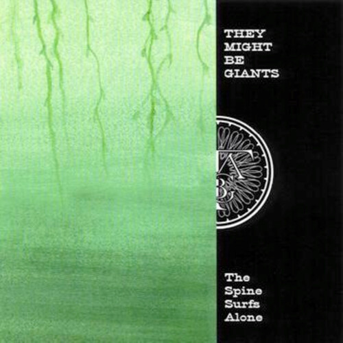 The Spine Surfs Alone: Rarities 1998-2005