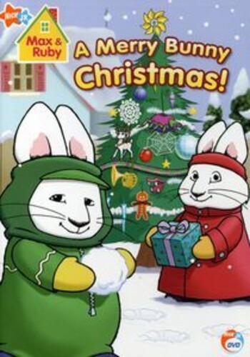MAX & RUBY: A MERRY BUNNY CHRISTMAS