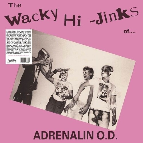 The Wacky Hi-Jinks Of Adrenalin O.D.