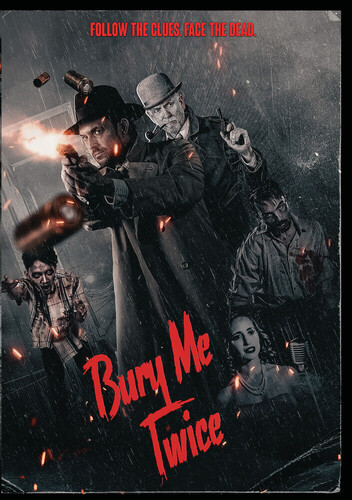 BURY ME TWICE