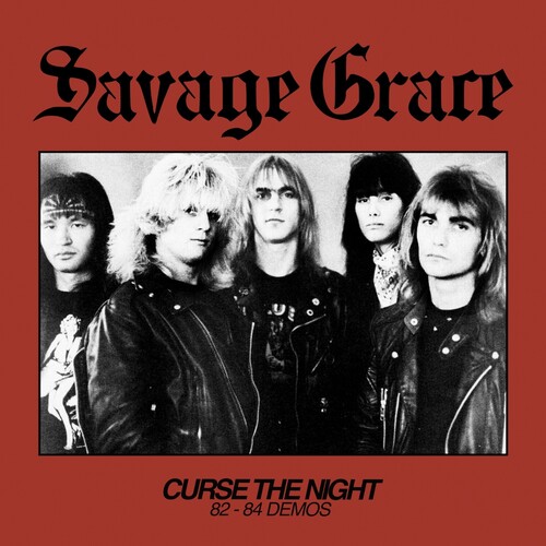 Curse The Night (82-84 Demos)|Savage Grace