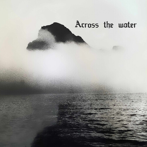Across The Water