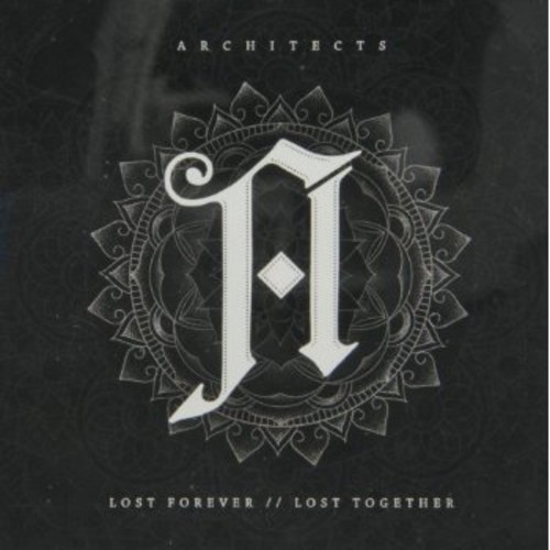 Architects - Lost Forever/Lost Together
