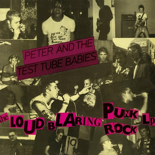 Peter & Test Tube Babies - Loud Blaring Punk Rock vinyl record cover