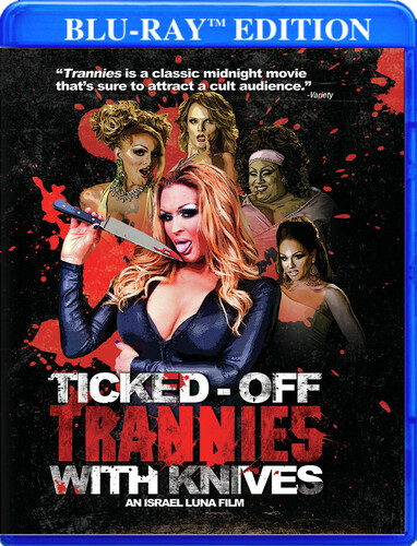 Ticked Off Trannies With Knives