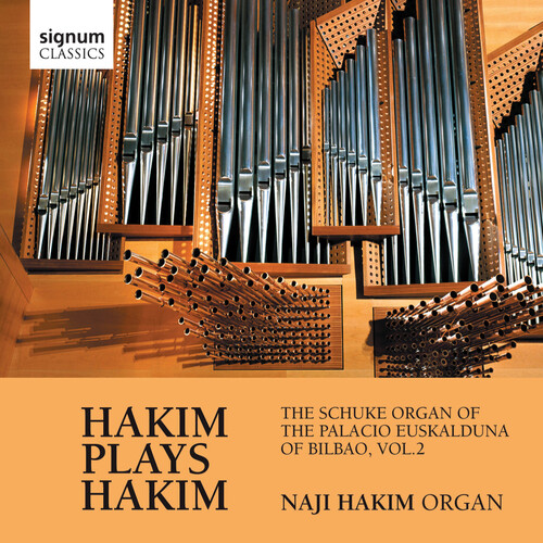 Naji Hakim: Schuke Organ Of The Palacio Euskao 2