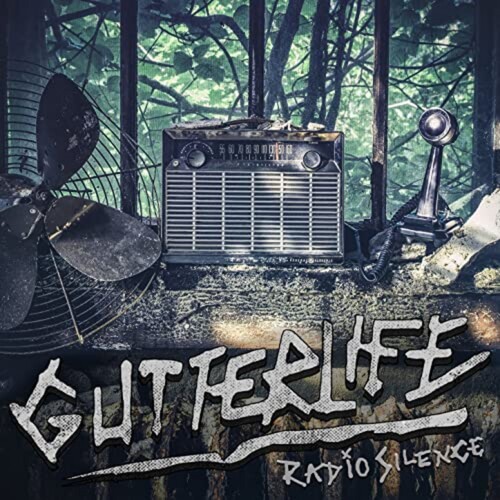 Gutterlife - Radio Silence [CD]