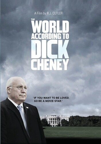 The World According To Dick Cheney
