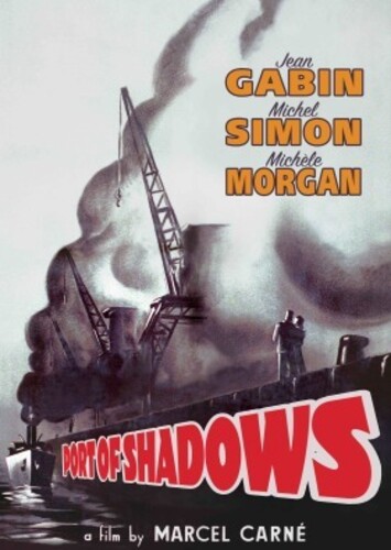 Port of Shadows (Le Quai Des Brumes)