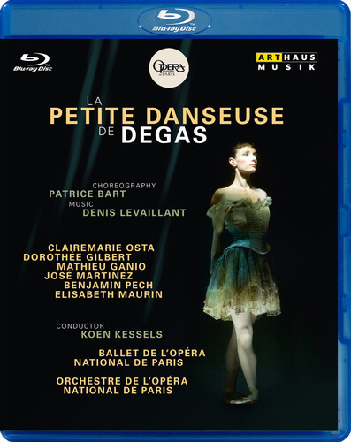 Denis Levaillant - Degas: La Petite Danseuse De Degas