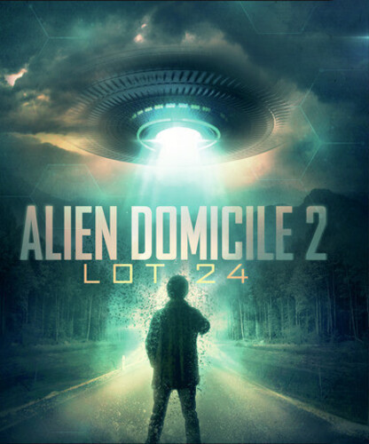 Alien Domicile 2: Lot 24