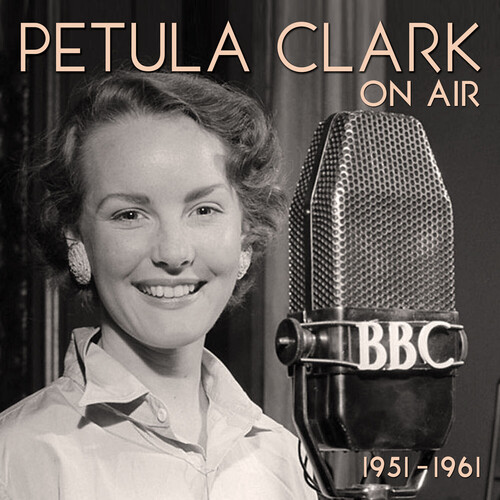 Petula Clark - On Air 1951-1961