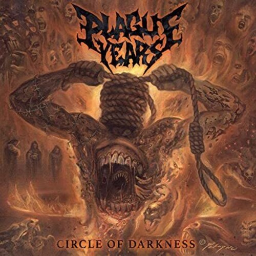 Plague Years - Circle Of Darkness