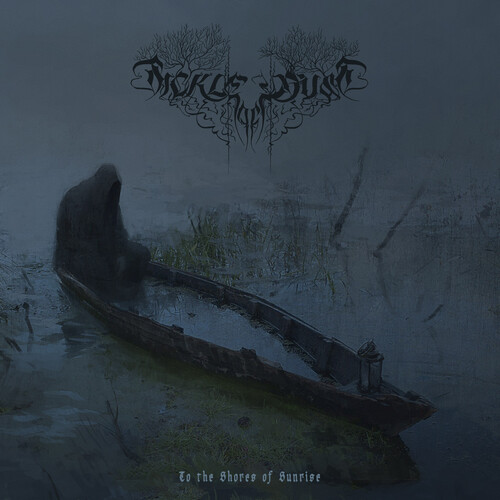 Sickle Of Dust - To The Shores Of Sunrise