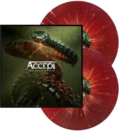 Accept - Too Mean To Die [Red W/ White Splatter LP]