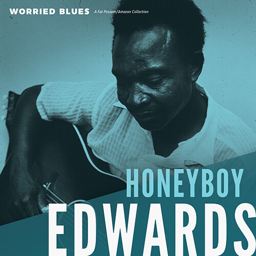 David Edwards Honeyboy - Worried Blues