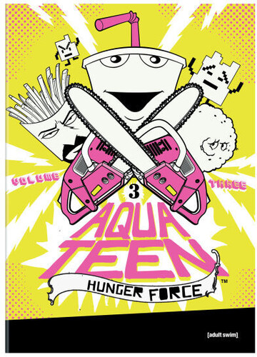 Aqua Teen Hunger Force, Vol. 3