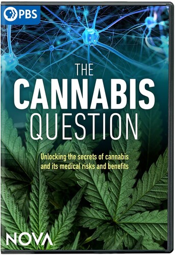 NOVA: The Cannabis Question